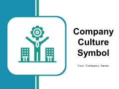 Company Culture Symbol Organizational Ppt PowerPoint Presentation Complete Deck Company Culture Symbol Organizational Ppt PowerPoint Presentation Complete Deck