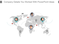 Company Details You Worked With Powerpoint Ideas Company Details You Worked With Powerpoint Ideas