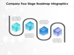 Company Four Stage Roadmap Infographics Ppt PowerPoint Presentation File Information PDF Company Four Stage Roadmap Infographics Ppt PowerPoint Presentation File Information PDF