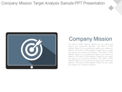 Company Mission Target Analysis Sample Ppt Presentation Company Mission Target Analysis Sample Ppt Presentation