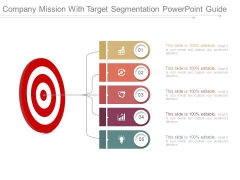 Company Mission With Target Segmentation Powerpoint Guide Company Mission With Target Segmentation Powerpoint Guide