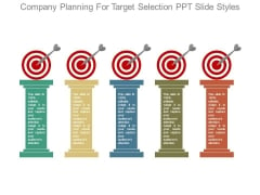 Company Planning For Target Selection Ppt Slide Styles