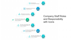 Company Staff Roles And Responsibility With Icons Ppt PowerPoint Presentation File Graphics Template PDF Company Staff Roles And Responsibility With Icons Ppt PowerPoint Presentation File Graphics Template PDF