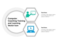 Computer Coaching Training And Learning Vector Icon Ppt PowerPoint Presentation Icon Example File PDF