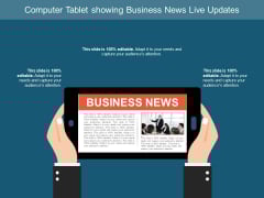 Computer Tablet Showing Business News Live Updates Ppt PowerPoint Presentation Ideas Designs Download Computer Tablet Showing Business News Live Updates Ppt PowerPoint Presentation Ideas Designs Download