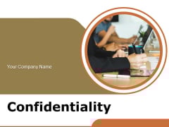 Confidentiality Organization Operations Ppt PowerPoint Presentation Complete Deck Confidentiality Organization Operations Ppt PowerPoint Presentation Complete Deck