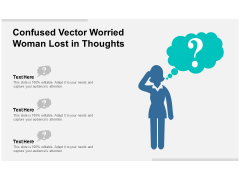 Confused Vector Worried Woman Lost In Thoughts Ppt PowerPoint Presentation Infographics Confused Vector Worried Woman Lost In Thoughts Ppt PowerPoint Presentation Infographics