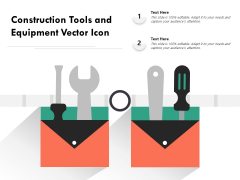 Construction Tools And Equipment Vector Icon Ppt PowerPoint Presentation Gallery Slideshow PDF