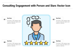 Consulting Engagement With Person And Stars Vector Icon Ppt PowerPoint Presentation Outline Mockup PDF Consulting Engagement With Person And Stars Vector Icon Ppt PowerPoint Presentation Outline Mockup PDF