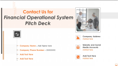 Contact Us For Financial Operational System Pitch Deck Ppt Inspiration Picture PDF Contact Us For Financial Operational System Pitch Deck Ppt Inspiration Picture PDF