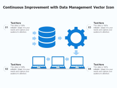 Continuous Improvement With Data Management Vector Icon Ppt PowerPoint Presentation Gallery Graphics Pictures PDF Continuous Improvement With Data Management Vector Icon Ppt PowerPoint Presentation Gallery Graphics Pictures PDF