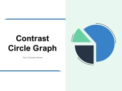 Contrast Circle Graph Comparison Circular Shape Ppt PowerPoint Presentation Complete Deck Contrast Circle Graph Comparison Circular Shape Ppt PowerPoint Presentation Complete Deck