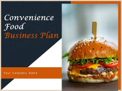 Convenience Food Business Plan Ppt PowerPoint Presentation Complete Deck With Slides Convenience Food Business Plan Ppt PowerPoint Presentation Complete Deck With Slides