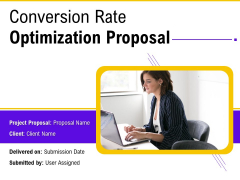 Conversion Rate Optimization Proposal Ppt PowerPoint Presentation Complete Deck With Slides Conversion Rate Optimization Proposal Ppt PowerPoint Presentation Complete Deck With Slides