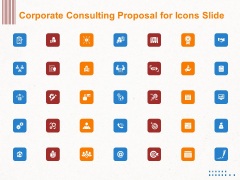 Corporate Consulting Proposal For Icons Slide Ppt Gallery Topics PDF Corporate Consulting Proposal For Icons Slide Ppt Gallery Topics PDF