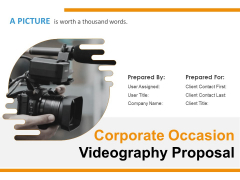 Corporate Occasion Videography Proposal Ppt PowerPoint Presentation Complete Deck With Slides Corporate Occasion Videography Proposal Ppt PowerPoint Presentation Complete Deck With Slides