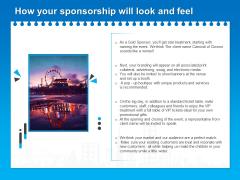 Corporate Partnership How Your Sponsorship Will Look And Feel Ppt Inspiration Graphic Images PDF Corporate Partnership How Your Sponsorship Will Look And Feel Ppt Inspiration Graphic Images PDF