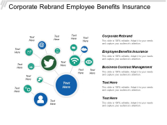 Corporate Rebrand Employee Benefits Insurance Business Contract Management Ppt PowerPoint Presentation Model Designs Corporate Rebrand Employee Benefits Insurance Business Contract Management Ppt PowerPoint Presentation Model Designs