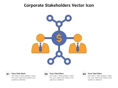 Corporate Stakeholders Vector Icon Ppt PowerPoint Presentation File Visuals PDF Corporate Stakeholders Vector Icon Ppt PowerPoint Presentation File Visuals PDF