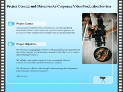 Corporate Video Project Context And Objectives For Corporate Video Production Services Background PDF