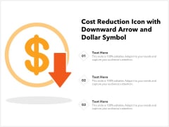 Cost Reduction Icon With Downward Arrow And Dollar Symbol Ppt PowerPoint Presentation File Good PDF