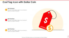 Cost Tag Icon With Dollar Coin Summary PDF