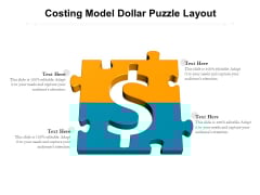 Costing Model Dollar Puzzle Layout Ppt PowerPoint Presentation Model Design Inspiration PDF Costing Model Dollar Puzzle Layout Ppt PowerPoint Presentation Model Design Inspiration PDF