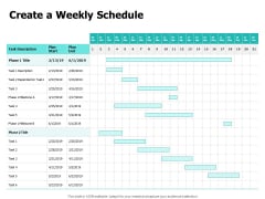 Create A Weekly Schedule Ppt PowerPoint Presentation Model Design Inspiration