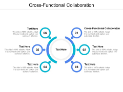 Cross Functional Collaboration Ppt PowerPoint Presentation Show Examples Cpb
