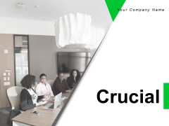 Crucial Project Management Ppt PowerPoint Presentation Complete Deck Crucial Project Management Ppt PowerPoint Presentation Complete Deck
