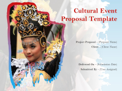 Cultural Event Proposal Template Ppt PowerPoint Presentation Complete Deck With Slides Cultural Event Proposal Template Ppt PowerPoint Presentation Complete Deck With Slides