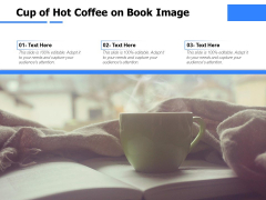 Cup Of Hot Coffee On Book Image Ppt PowerPoint Presentation Model Pictures PDF Cup Of Hot Coffee On Book Image Ppt PowerPoint Presentation Model Pictures PDF