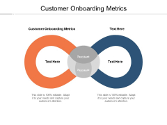 Customer Onboarding Metrics Ppt PowerPoint Presentation Portfolio Show Cpb Pdf Customer Onboarding Metrics Ppt PowerPoint Presentation Portfolio Show Cpb Pdf