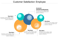 Customer Satisfaction Employee Ppt PowerPoint Presentation Model Mockup Customer Satisfaction Employee Ppt PowerPoint Presentation Model Mockup