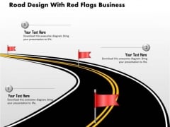 Consulting Slides Road Design With Red Flags Business Presentation Consulting Slides Road Design With Red Flags Business Presentation