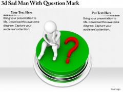 Corporate Business Strategy 3d Sad Man With Question Mark Basic Concepts Corporate Business Strategy 3d Sad Man With Question Mark Basic Concepts