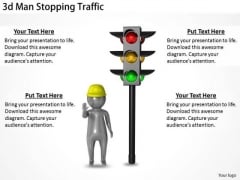 Creative Marketing Concepts 3d Man Stopping Traffic Business Statement