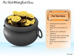 Creative Marketing Concepts Pot Full With Gold Coins Business Pictures Images