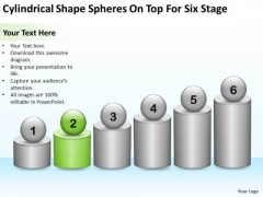 Cylindrical Shape Spheres On Top For Six Stage Ppt How Do Business Plan PowerPoint Slides Cylindrical Shape Spheres On Top For Six Stage Ppt How Do Business Plan PowerPoint Slides