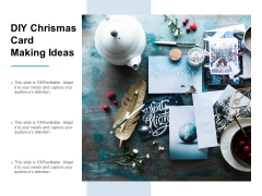 DIY Chrismas Card Making Ideas Ppt PowerPoint Presentation Summary Diagrams DIY Chrismas Card Making Ideas Ppt PowerPoint Presentation Summary Diagrams