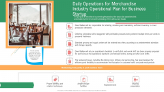 Daily Operations For Merchandise Industry Operational Plan For Business Startup Icons PDF