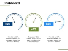 Dashboard Measure Ppt PowerPoint Presentation Ideas Samples Dashboard Measure Ppt PowerPoint Presentation Ideas Samples