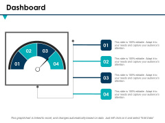 Dashboard Ppt PowerPoint Presentation Infographic Template Graphics Dashboard Ppt PowerPoint Presentation Infographic Template Graphics