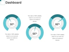 Dashboard Ppt PowerPoint Presentation Pictures Design Inspiration Dashboard Ppt PowerPoint Presentation Pictures Design Inspiration