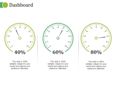 Dashboard Ppt PowerPoint Presentation Show Demonstration Dashboard Ppt PowerPoint Presentation Show Demonstration