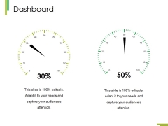 Dashboard Ppt PowerPoint Presentation Show Graphics Design Dashboard Ppt PowerPoint Presentation Show Graphics Design
