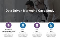 Data Driven Marketing Case Study Ppt PowerPoint Presentation Portfolio Graphic Images Cpb Pdf