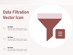 Data Filtration Vector Icon Ppt PowerPoint Presentation Show Sample