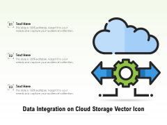 Data Integration On Cloud Storage Vector Icon Ppt PowerPoint Presentation File Sample PDF Data Integration On Cloud Storage Vector Icon Ppt PowerPoint Presentation File Sample PDF