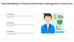 Data Modelling For Financial Performance Management Vector Icon Designs PDF